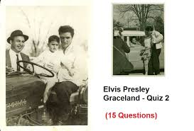 It contains ten questions covering various facets of elvis presleys life and music. Elvis Presley Graceland Quiz 2 15 Questions Elvis Presley