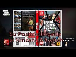 Dale like al vídeo y comparte,. Grand Theft Auto V Posiblemente Llegara Al Nintendo Switch Loquendo Youtube