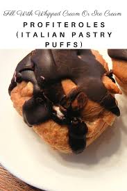 Profiteroles Profiteroles Desserts Italian Pastry