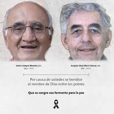 Centro Prodh على X: "La memoria de los sacerdotes jesuitas Joaquín Mora  Salazar y Javier Campos Morales "El Padre Gallo", no será olvidada.  #JesuitasDeLaTarahumara #JusticiaParaLosJesuitas https://t.co/5CLecfwwuW"