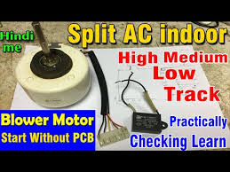 Split = outdoor unit fan problem. Split Ac Indoor Blower Motor Wiring Diagram Fan Motor Speed Wire Track High Low Medium Find Learn Ø¯ÛŒØ¯Ø¦Ùˆ Dideo