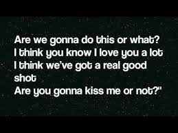 Maybe you would like to learn more about one of these? Thompson Square Are You Gonna Kiss Me Or Not Lyrics Youtube
