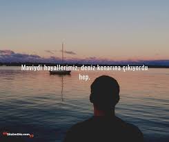 Mavi Ile Ilgili Sozler Mavi Ile Ilgili Guzel Sozler Sozumsoz 2020 Mavi Mavi Sozleri Mavi Renkler