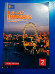Materi yang di bahas berdasarkan materi bahasa inggris sma kelas 11 kurikulum 2013. Buku Paket Bahasa Inggris Wajib Sma Kelas 11 Buku Alat Tulis Buku Pelajaran Di Carousell