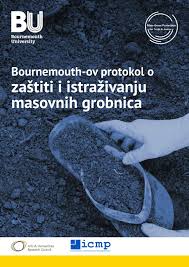 The Bournemouth Protocol On Mass Grave Protection And Investigation Bosnian Translation By Bournemouth University Issuu