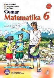 Download buku kelas 4 sd gratis, free download soal bahasa indonesia. Bse Matematika Sd Mi Kelas 6