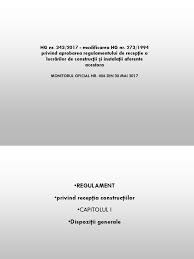 273/1994 privind aprobarea regulamentului de recepţie a lucrărilor de construcţii și instalaţii aferente acestora categorie: 16 Hg 343 Receptie