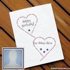 You can print birthday cards at home well in advance or last minutes before going to the birthday parties. Create Birthday Card With Name