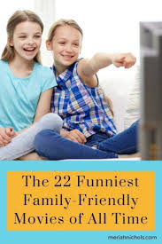 They take you to a world of fantasy, wonder, suspense, thrill, comedy and whatnot; 22 Funniest Family Friendly Movies Of All Time