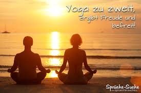 Eine sorgfältig gepflegte kollektion der besten schönen sprüche: Yoga Zu Zweit Ergibt Freude Und Befreit Die Besten Spruche