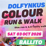 Dolfynkus Colour Run/ Family Fun Walk