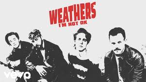 Weathers I M Not Ok Audio Youtube