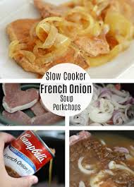 Dip pork chops in eggs, then soup. Slow Cooker French Onion Pork Chops Best Crafts And Recipes