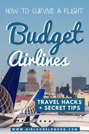 An American Girl S Guide To Easyjet And Other Budget Airlines Budget Airline Travel Fun Travel Tips