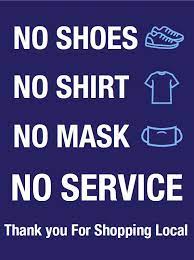 No mask no service sign. Covid 19 Signs Ppe And Other Resources