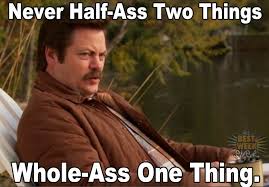 Ron Swanson S Advice For The Ages Ron Swanson Quotes To Live By 25th Quotes