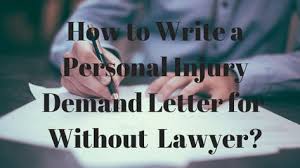 Sample Personal Injury Demand Letter 2019 Write Without Hiring Lawyer