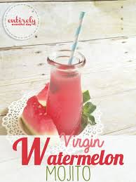 Perfect Drink For Summer Virgin Watermelon Mojito Entirelyeventfulday Com Drinks Watermelon Mojito Recipe Best Non Alcoholic Drinks Watermelon Mojito