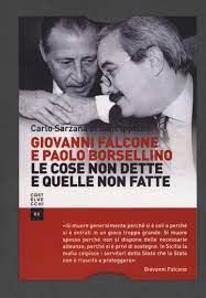 Paolo borsellino stock photos and images. Giovanni Falcone E Paolo Borsellino Le Cose Non Dette E Quelle Non Fatte Italian Edition Sarzana Di S Ippolito Carlo 9788832825282 Amazon Com Books