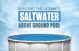 You can feel good about. Building The Ultimate Saltwater Above Ground Pool