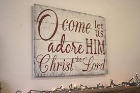 Christian Christmas Sign O Come Let Us Adore Him Pallet Sign Etsy Christmas Signs Wood Vintage Christmas Sign Christmas Pallet Signs