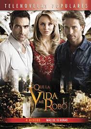 Historia que une como pareja protagónica a esmerada pimentel y josé ron. Lo Que La Vida Me Robo Wikipedia