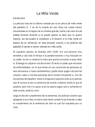 Sinopsis en un lugar del sur de los estados unidos, en plena depresin, paul edgecomb es un funcionario de prisiones encargado de vigilar la milla verde, un pasillo que. La Milla Verde Violencia Prision