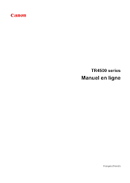Selecione o seu produto e sistema operativo abaixo para aceder à versão de software mais recente. Canon Pixma Tr4540 Pixma Tr4550 Pixma Tr4551 User Manual Manualzz