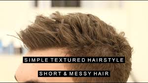 Most messy short hair cuts like this pixie are blown dry using tools as simple as your hands! Simple Textured Hairstyle Messy Short Hair For Men Layered And Volume Youtube