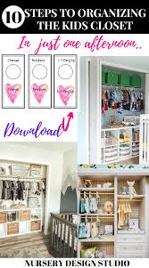 Maybe you would like to learn more about one of these? 10 Steps To Organizing Kids Closet In One Afternoon Nursery Design Studio