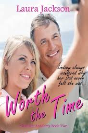 Worth the Time (Waltham Academy, #2) by Laura Jackson