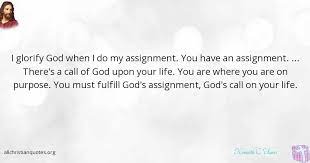 Kenneth C. Ulmer Quote About: #Call, #Life, #Purpose, #Assignment, - All Christian  Quotes