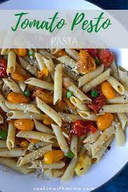 Simple Tomato Pesto Pasta Spring Vegetables Recipes Pasta Side Dishes Easy Pasta Recipes