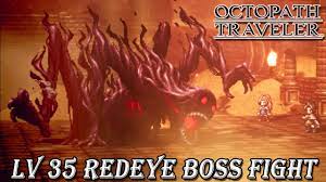 Octopath Traveler - Redeye Boss Battle [Level 35][Low Level] - YouTube