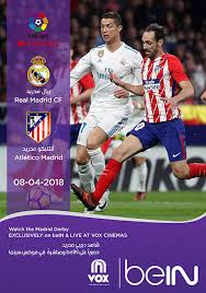 Check how to watch atletico madrid vs real madrid live stream. Real Madrid Vs Atletico Madrid 2018 Now Showing Book Tickets Vox Cinemas Uae