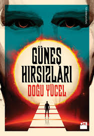 Gunes Hirsizlari Doga Kitap Yolculuk