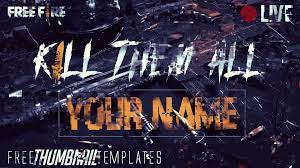 This website is using and running on cookie power. Kill Them All Free Fire Thumbnail Template Templates Free Projects To Try