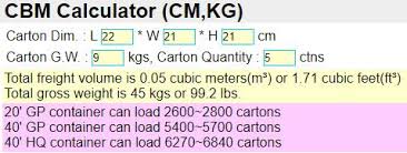 Using different aggregates and more or less mixing water will change the weights a bit. Cbm Calculator Calculate Cbm Volume And Quantity Per Shipping Container Volume Weight Online