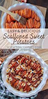 Scalloped Sweet Potatoes Recipe Scalloped Sweet Potatoes Homemade Recipes Baked Dishes