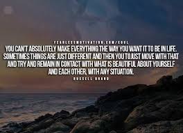 Being in recovery has given me everything of value that i have in my life. 12 Russell Brand Quotes That Will Inspire Surprise You