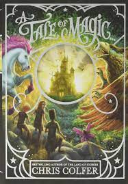 One of my favorite series. A Tale Of Magic A Tale Of Magic 1 Colfer Chris Amazon De Bucher