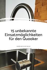 15 Unbekannte Einsatzmoglichkeiten Fur Den Quooker Blog Kuchenblog Quooker Kuchen Planung Wohnung Kuche Und Design Fur Zuhause