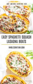 Easy Spaghetti Squash Lasagna Boats Healthy Spaghetti Squash Squash Recipes Healthy Squash Recipes