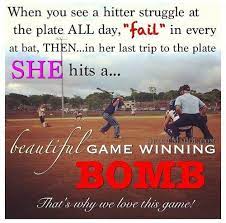Some Encouraging Words For Softball Players Inspirational Softball Quotes Fastpitch Softball Softball Quotes
