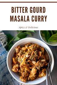 Spicy Delicious Curry Made With Bitter Gourd Perfect Side Dish For Rice Or Roti Cook S Hideout Curry Recipes Vegetarian Curry Recipes Vegetable Recipes