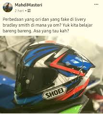 Jenis bbmmod clone atau unclone tersebut? Perbedaan Helm Shoei Yang Ori Fake Copy Clone Kw Di Livery Bradley Smith Bikers Indonesia