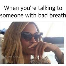 10 Bad Breath Memes Ideas In 2021 Bad Breath Memes Hilarious