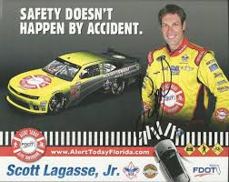 SIGNED 2016 SCOTT LAGASSE JR "FDOT ALERT TODAY ALIVE" NASCAR XFINITY  POSTCARD
