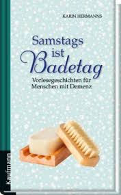 vorlesen und gemeinsam erinnern vorlesegeschichten fur menschen mit demenz samstags ist bade geschichten fur senioren haus fur kinder geschenke fur senioren