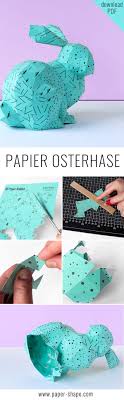 Dann nur noch auf festes papiers drucken. Osterhasen Basteln In 3d Aus Papier Papershape